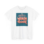 Inspirational Unisex Heavy Cotton Tee - "The Greatest Wealth is Health" - Motivational T-Shirt for Wellbeing, Gifts for Health [...]