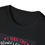 I Was The World's Greatest Mom Until I Became Grandma T-Shirt, Funny Family Gift, Mother's Day T-Shirt, Grandma Shirt, Birthday Gift, [...]