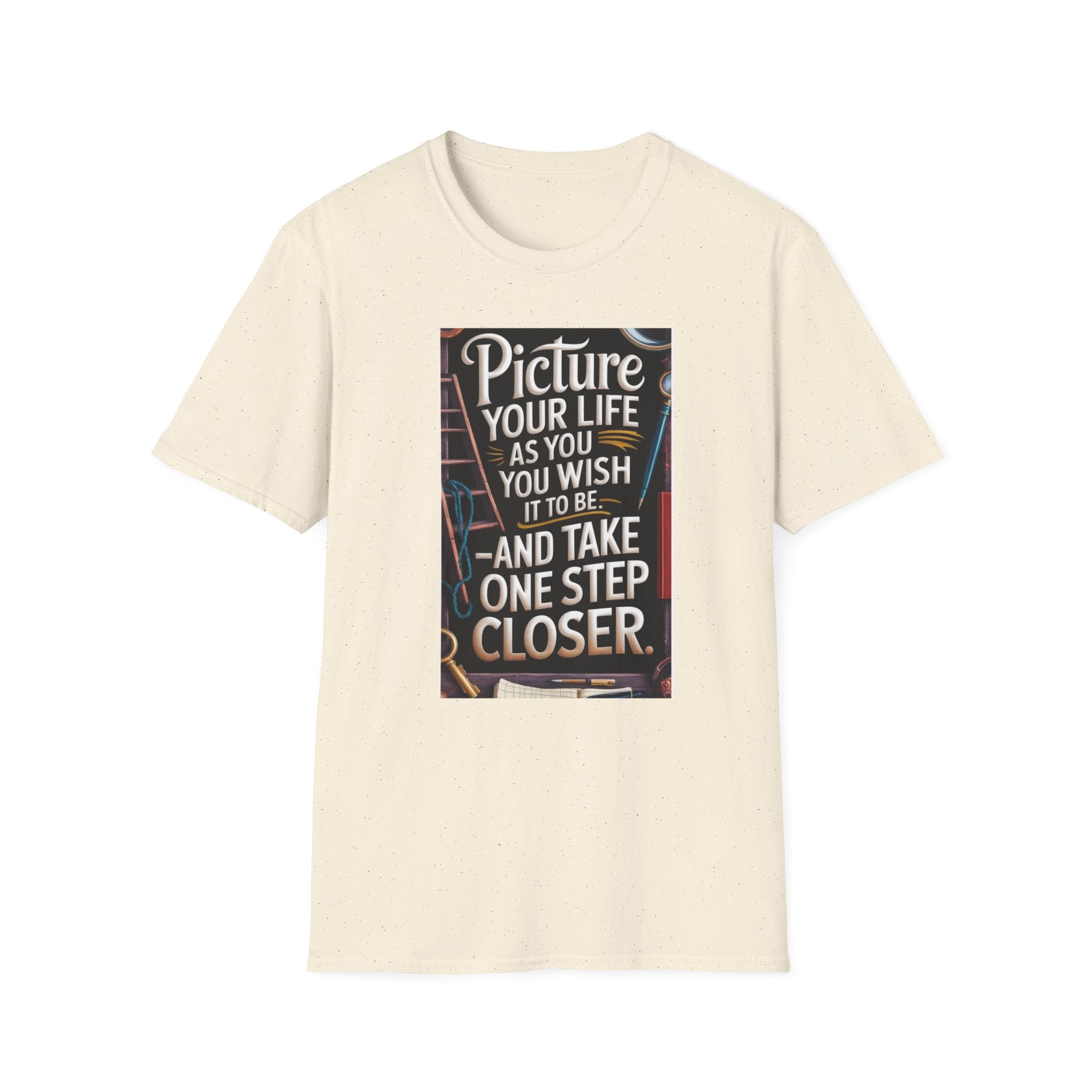 Motivational Quote T-Shirt - Inspire, Gift, Affirmation, Self-Improvement, Casual Wear