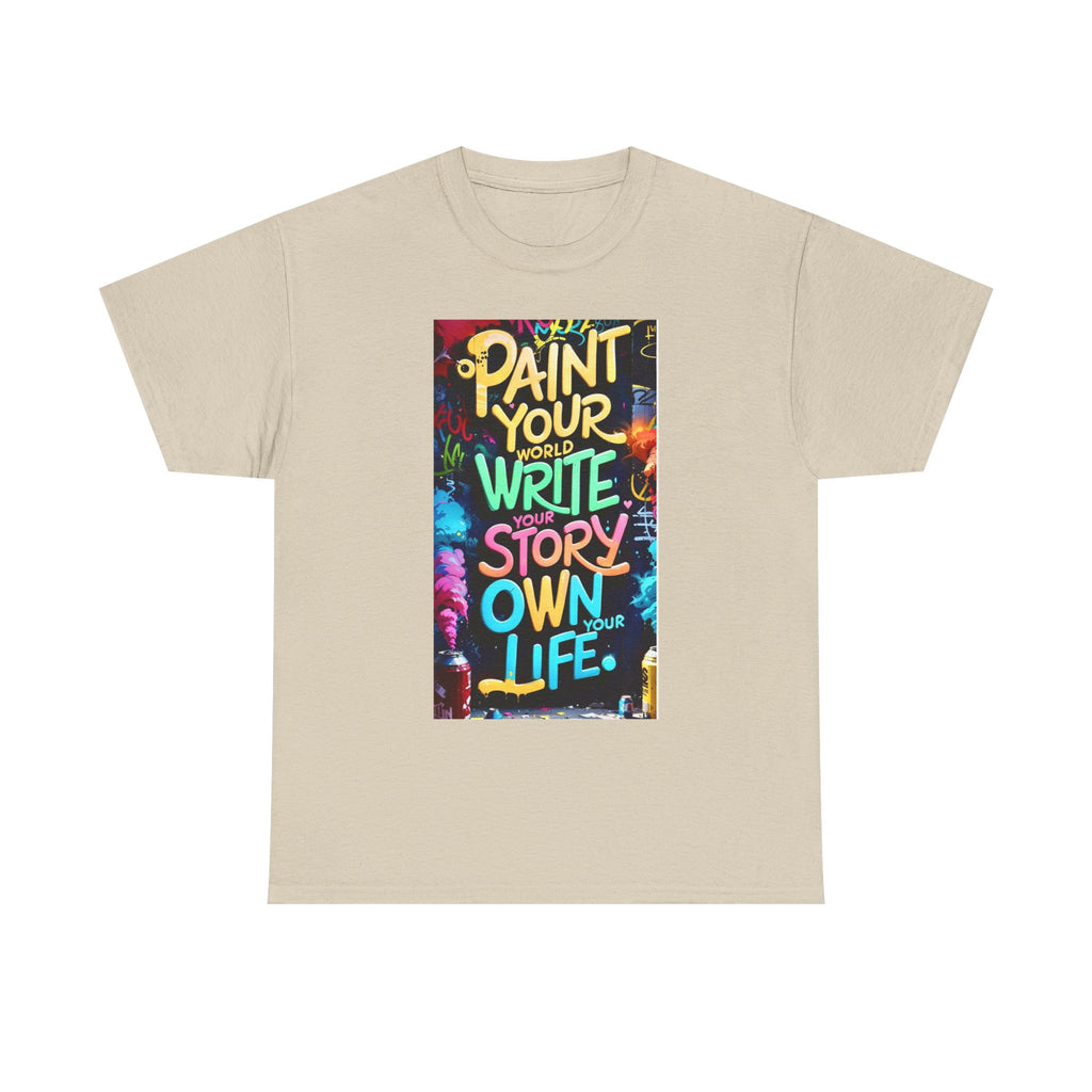 Creative Expression Unisex Heavy Cotton Tee - "Paint Your Own Story" Shirt, Casual Fashion, Gift, Motivational Wear, Artistic Style