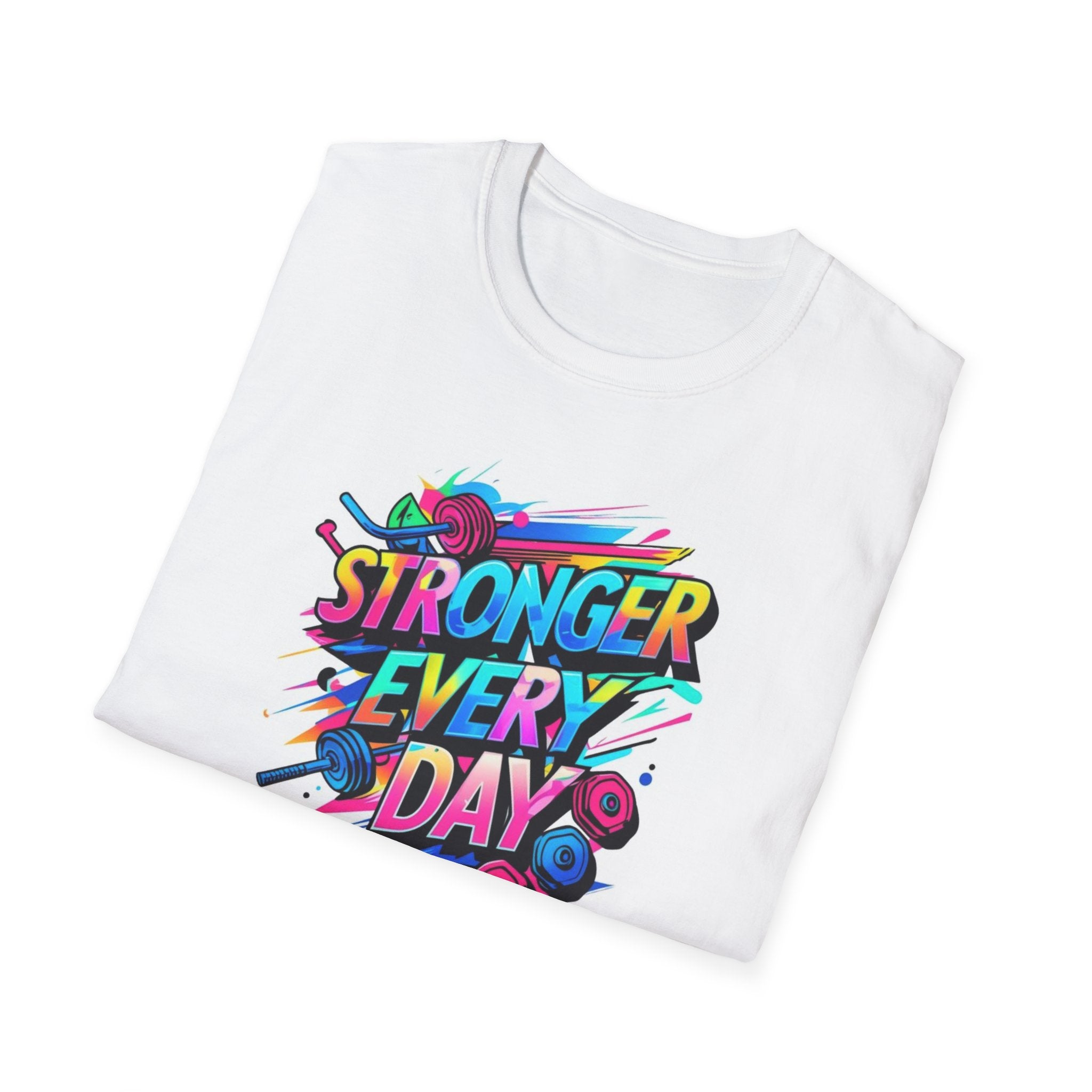 Stronger Every Day T-Shirt, Motivational Tee, Fitness Apparel, Unisex Activewear, Workout Shirt, Gift for Him/Her
