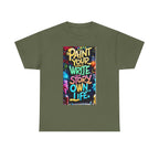 Creative Expression Unisex Heavy Cotton Tee - "Paint Your Own Story" Shirt, Casual Fashion, Gift, Motivational Wear, Artistic Style
