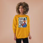 Funny Quote Sweatshirt, Unisex EcoSmart Crewneck, Perfect for Friends, Gift for Birthdays, Casual Wear, Everyday Comfort, Eco-Friendly [...]