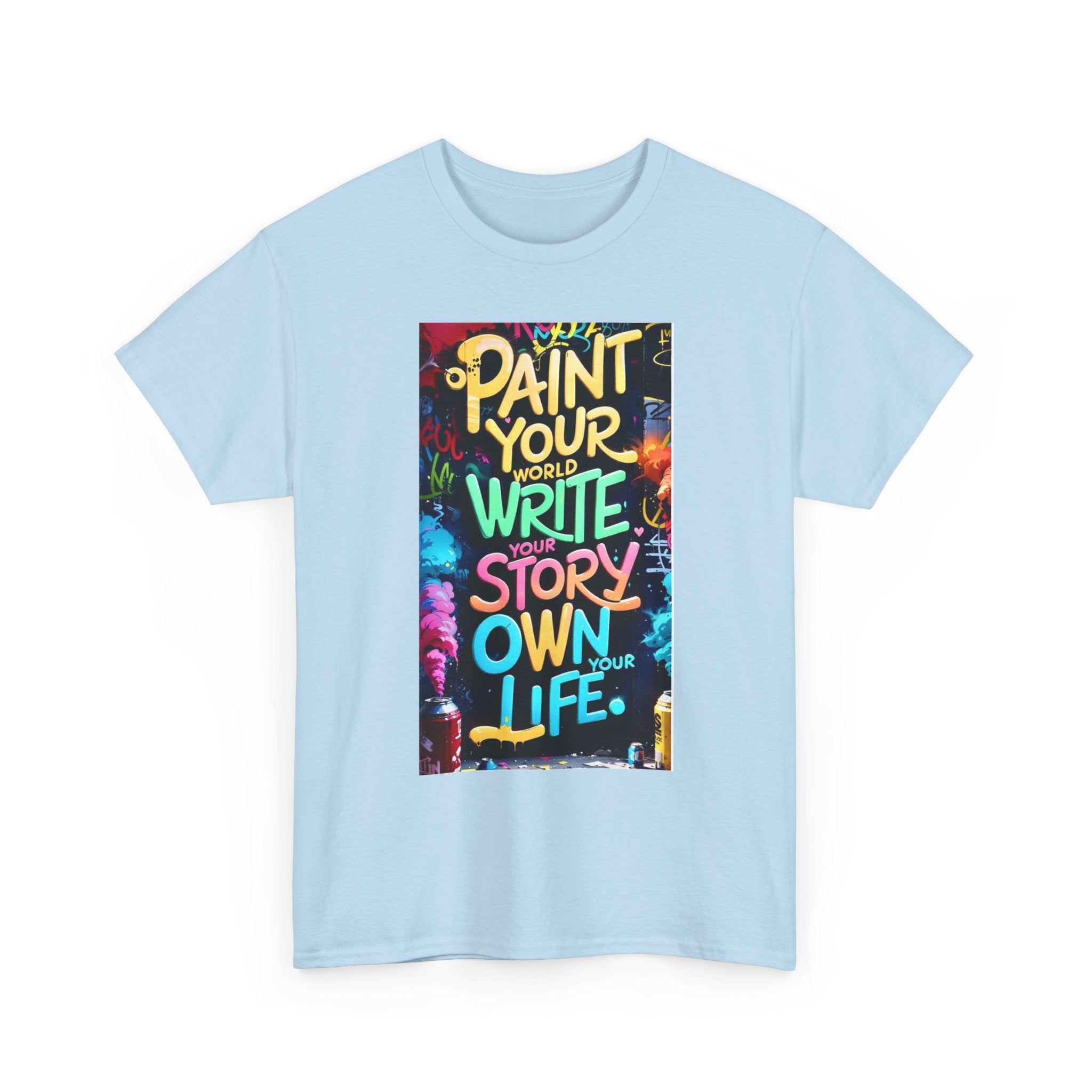 Creative Expression Unisex Heavy Cotton Tee - "Paint Your Own Story" Shirt, Casual Fashion, Gift, Motivational Wear, Artistic Style