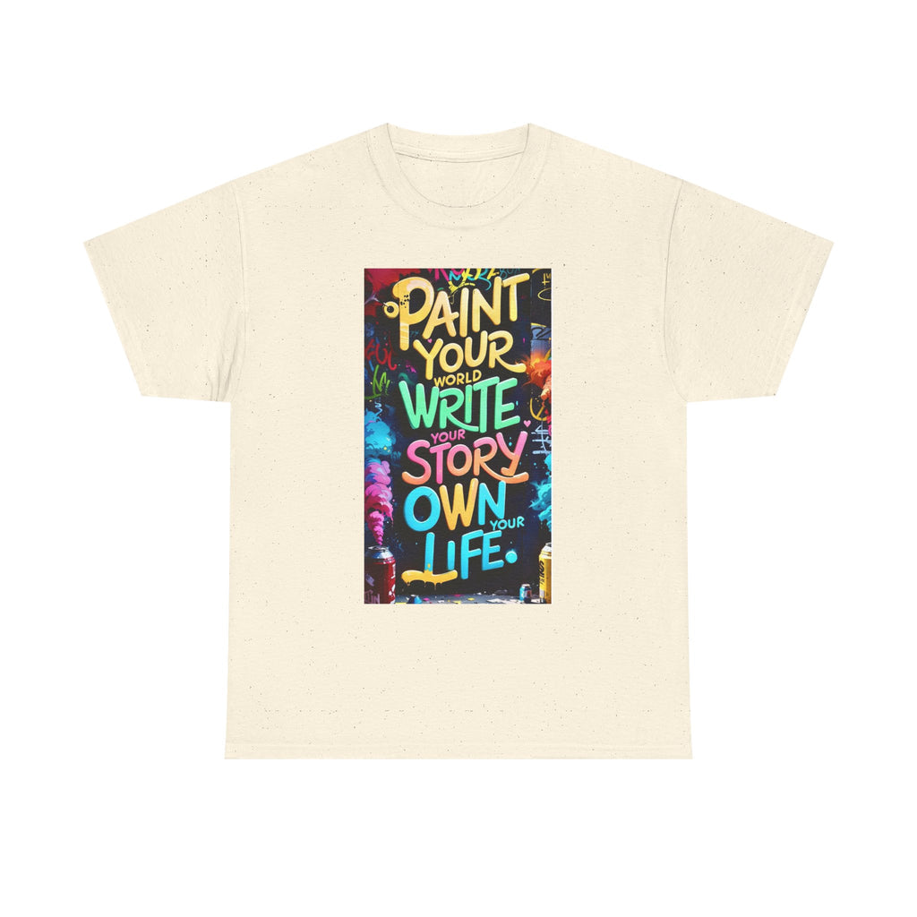 Creative Expression Unisex Heavy Cotton Tee - "Paint Your Own Story" Shirt, Casual Fashion, Gift, Motivational Wear, Artistic Style