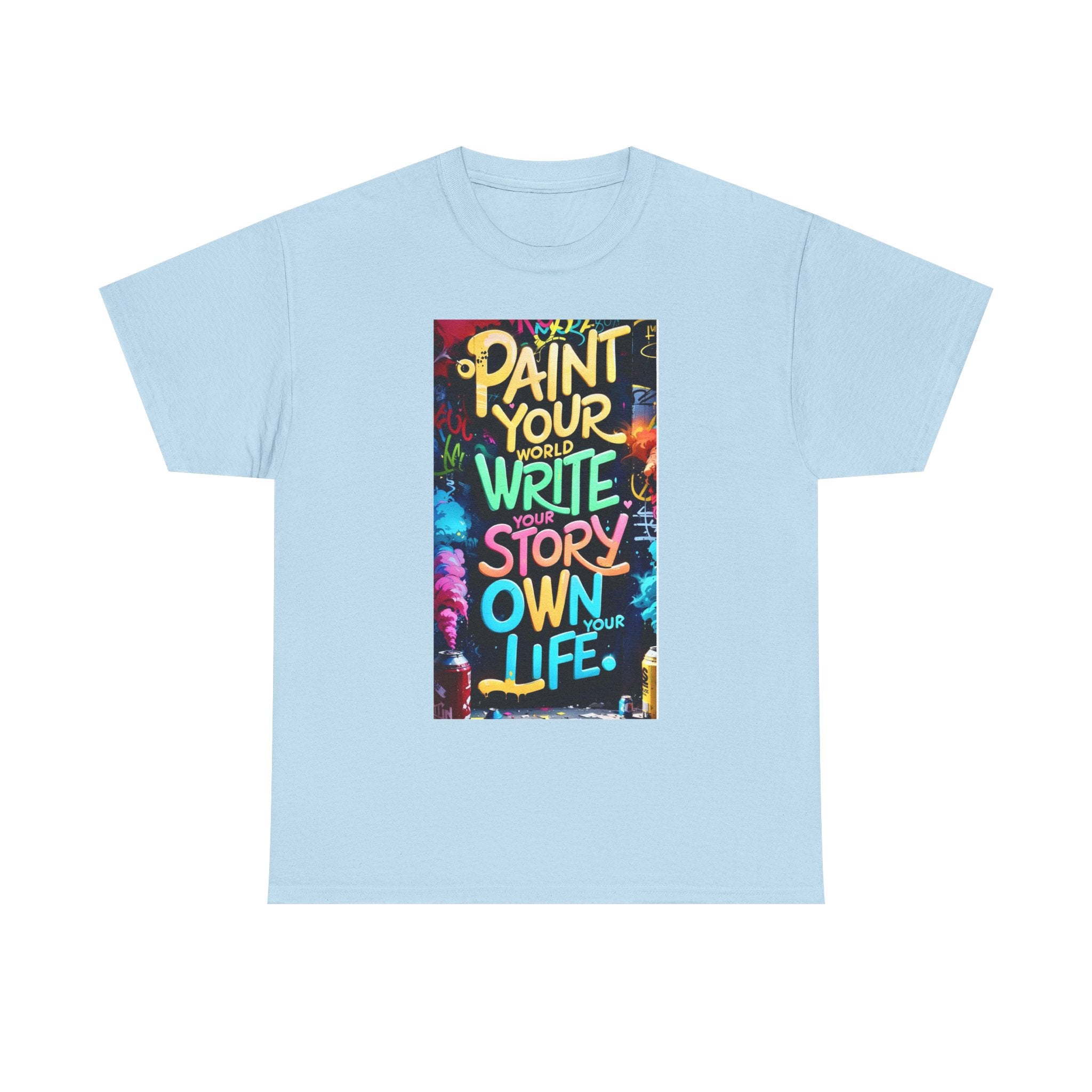 Creative Expression Unisex Heavy Cotton Tee - "Paint Your Own Story" Shirt, Casual Fashion, Gift, Motivational Wear, Artistic Style