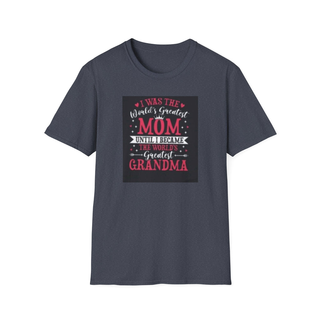 I Was The World's Greatest Mom Until I Became Grandma T-Shirt, Funny Family Gift, Mother's Day T-Shirt, Grandma Shirt, Birthday Gift, [...]